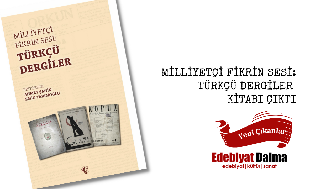 “TÜRKÇÜ DERGİLER” KİTABI ÇIKTI “TÜRKÇÜ DERGİLER” KİTABI ÇIKTI