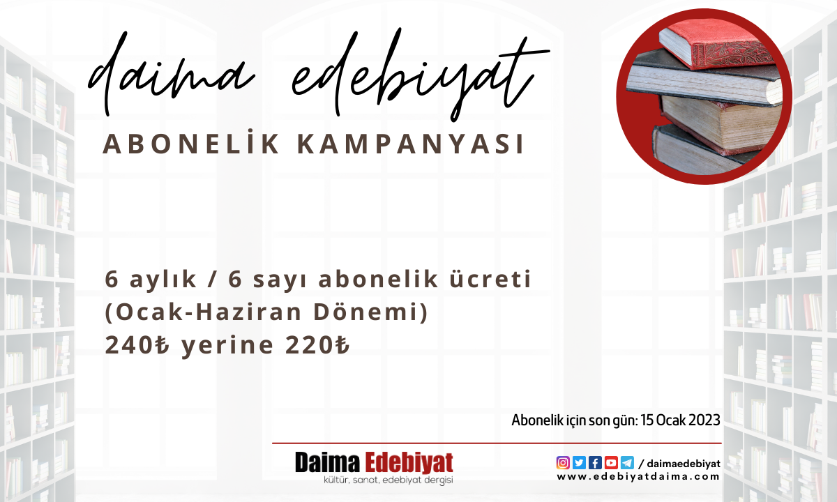 Artık Daima Edebiyat’a Abone Olabilirsiniz