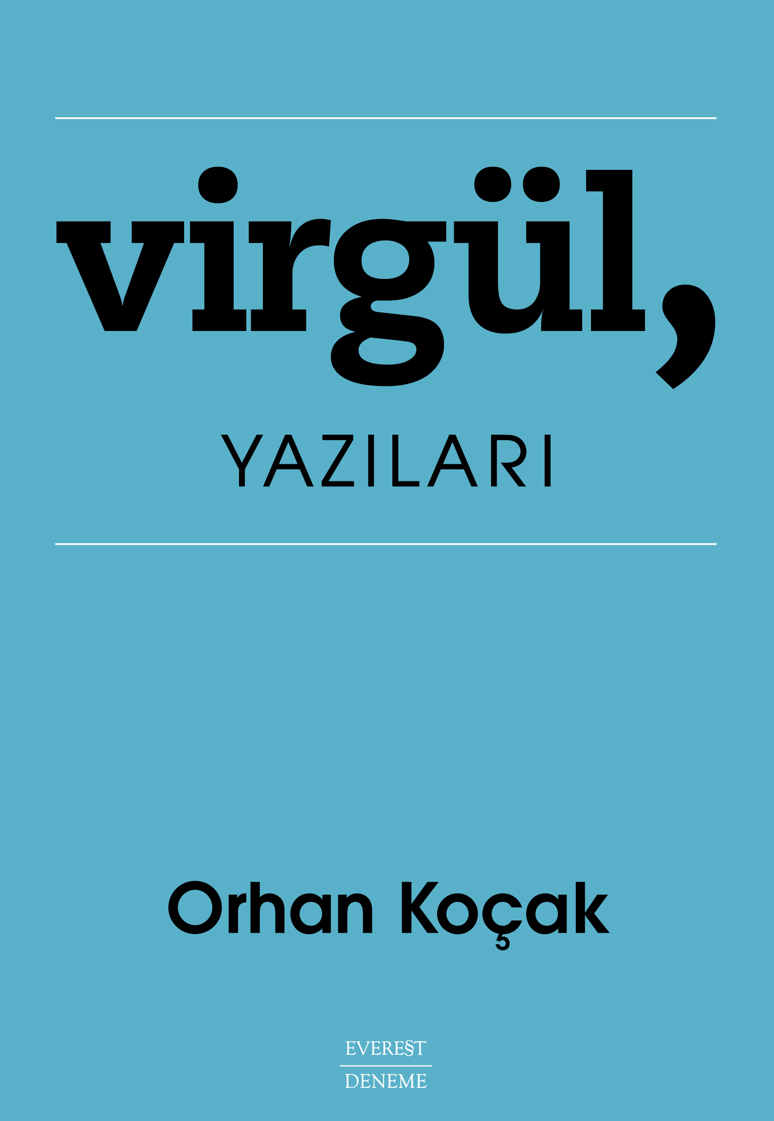 Orhan Koçak’ın Virgül Dergisindeki Yazıları Kitaplaştı Orhan Koçak’ın Virgül Dergisindeki Yazıları Kitaplaştı