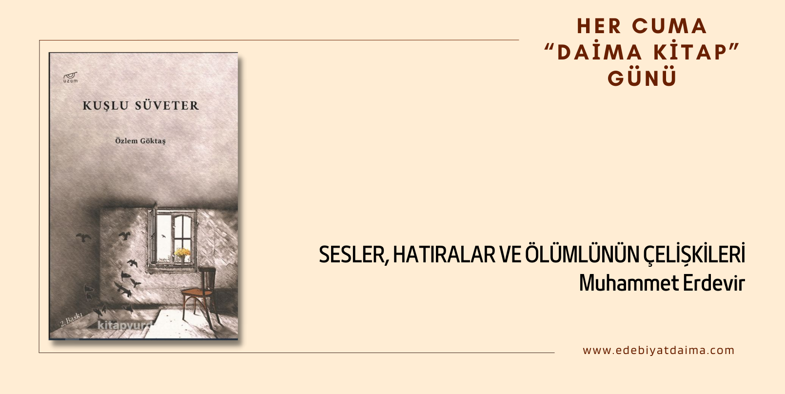 KUŞLU SÜVETER: SESLER, HATIRALAR VE ÖLÜMLÜNÜN ÇELİŞKİLERİ KUŞLU SÜVETER: SESLER, HATIRALAR VE ÖLÜMLÜNÜN ÇELİŞKİLERİ