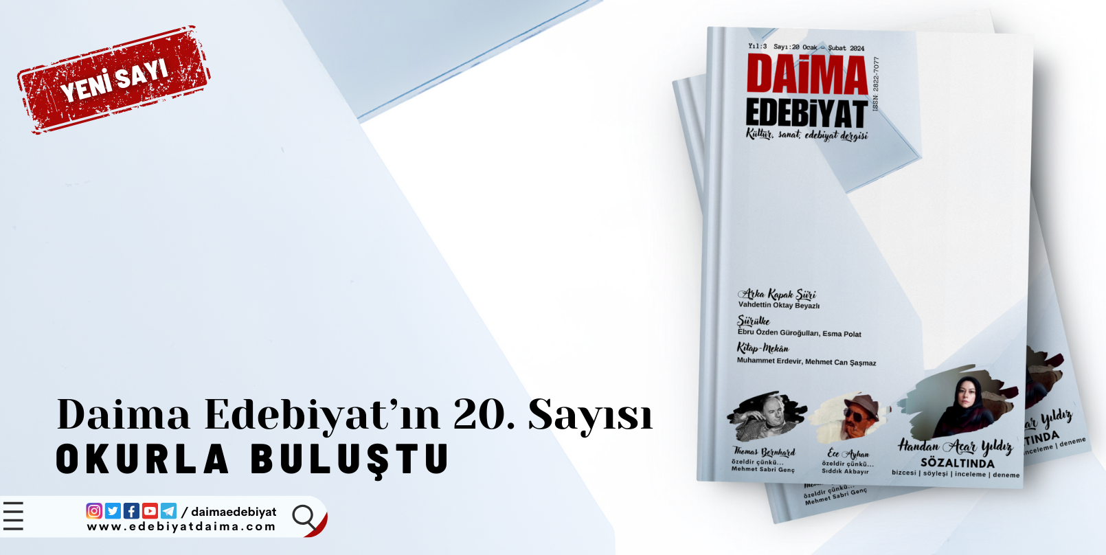 Daima Edebiyat 20. Sayısıyla Üçüncü Yılını Selamlıyor