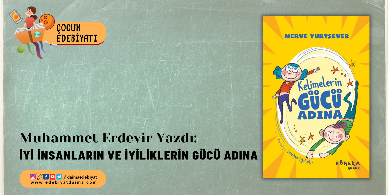 İYİ İNSANLARIN VE İYİLİKLERİN GÜCÜ ADINA
