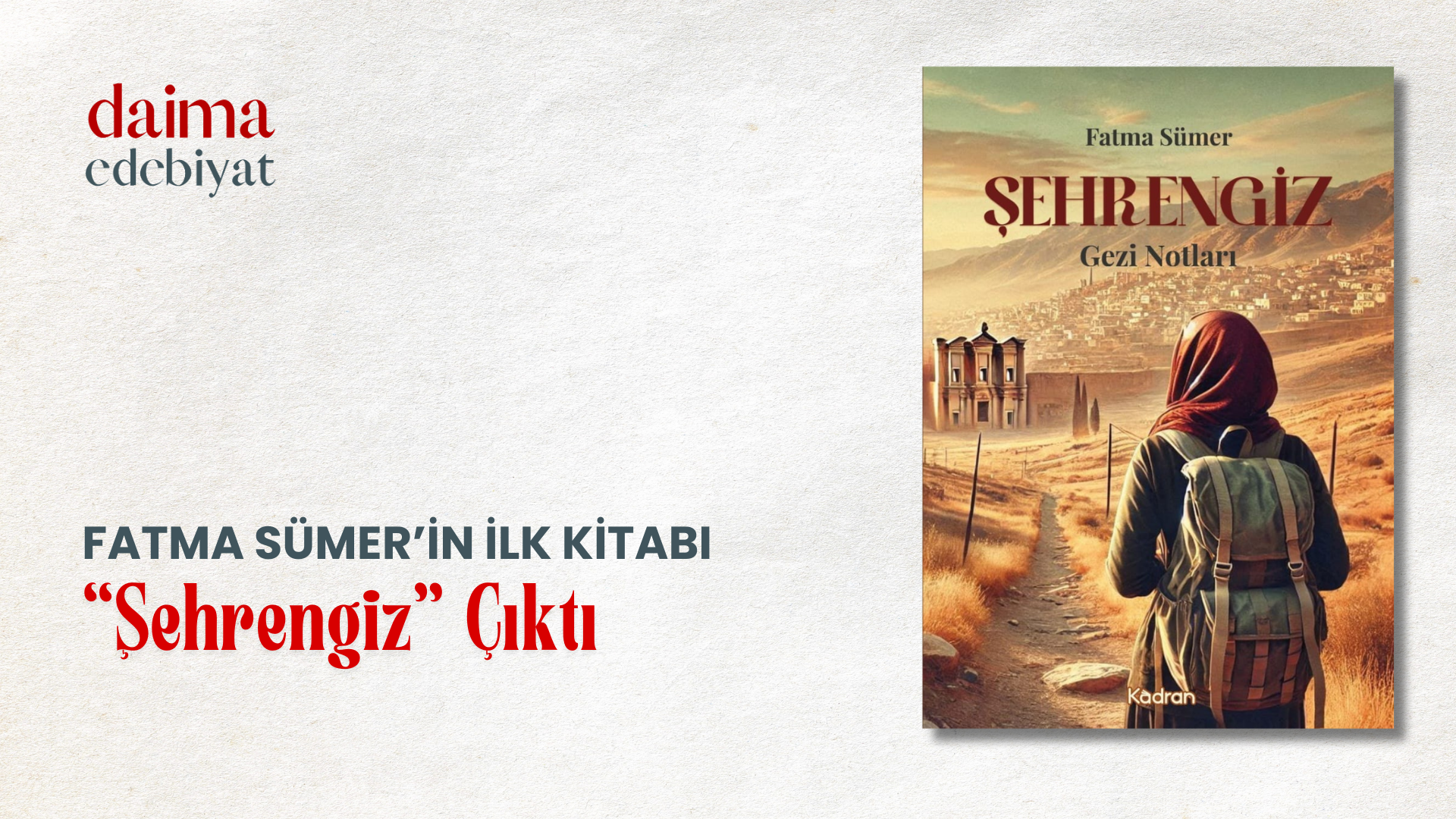 Fatma Sümer’in İlk Kitabı Şehrengiz Çıktı Fatma Sümer’in İlk Kitabı Şehrengiz Çıktı