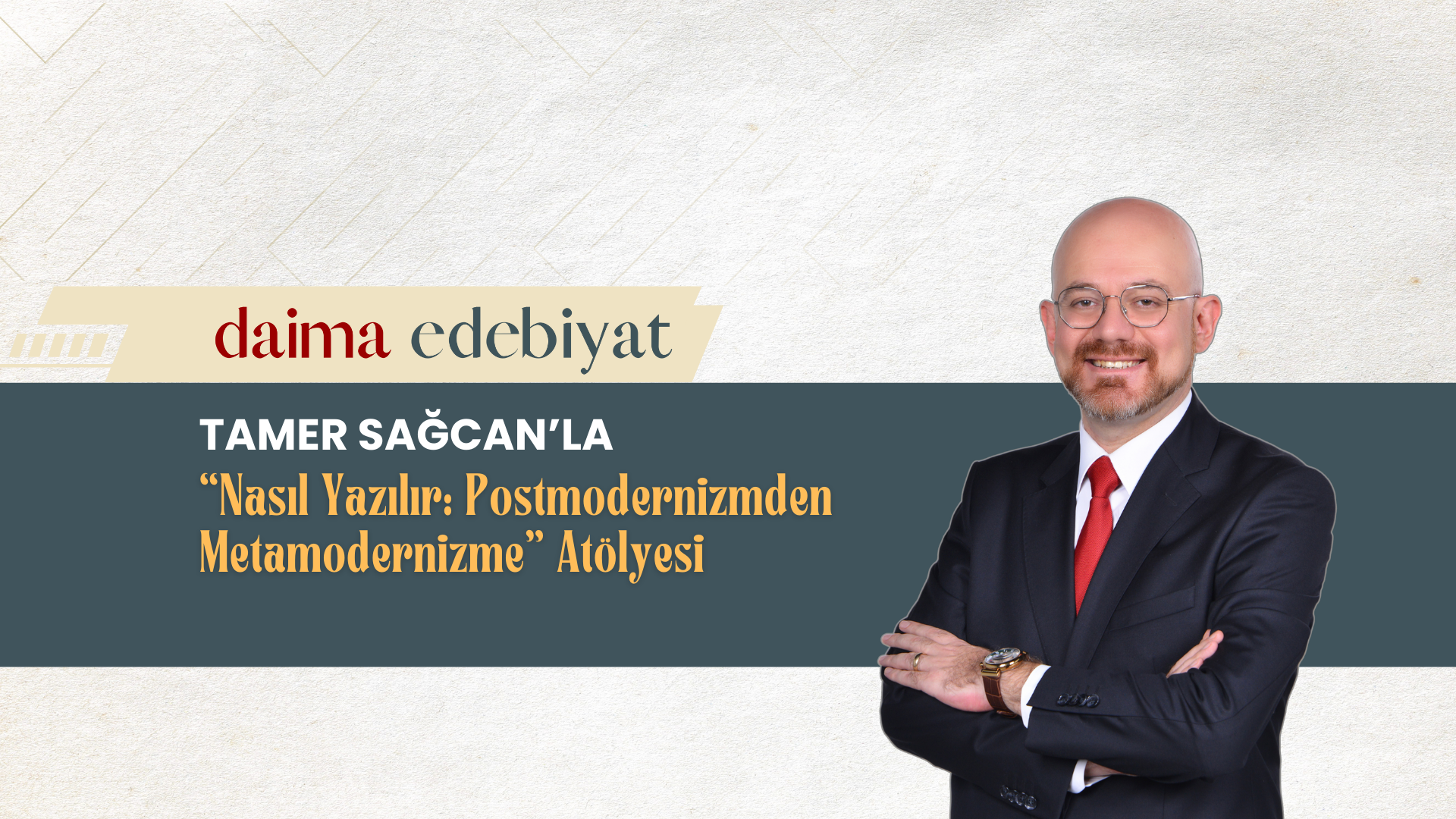 Nasıl Yazılır: Postmodernizmden Metamodernizme | Daima Akademi