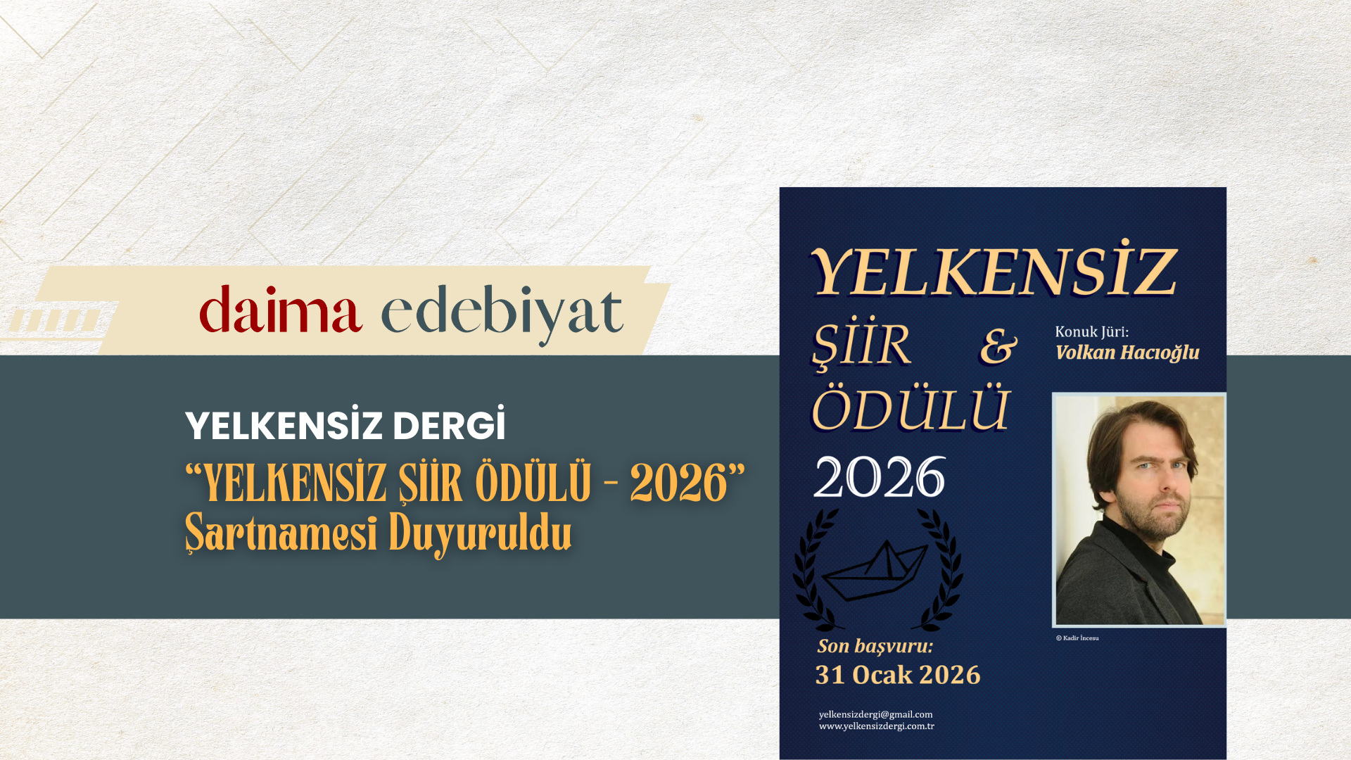 2026 YELKENSİZ ŞİİR ÖDÜLÜ DUYURULDU 2026 YELKENSİZ ŞİİR ÖDÜLÜ DUYURULDU
