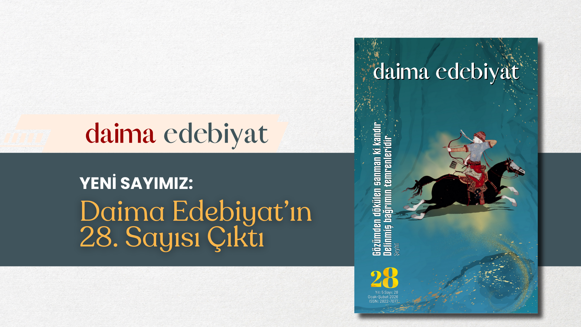Daima Edebiyat’ın 28. Sayısı Çıktı Daima Edebiyat’ın 28. Sayısı Çıktı