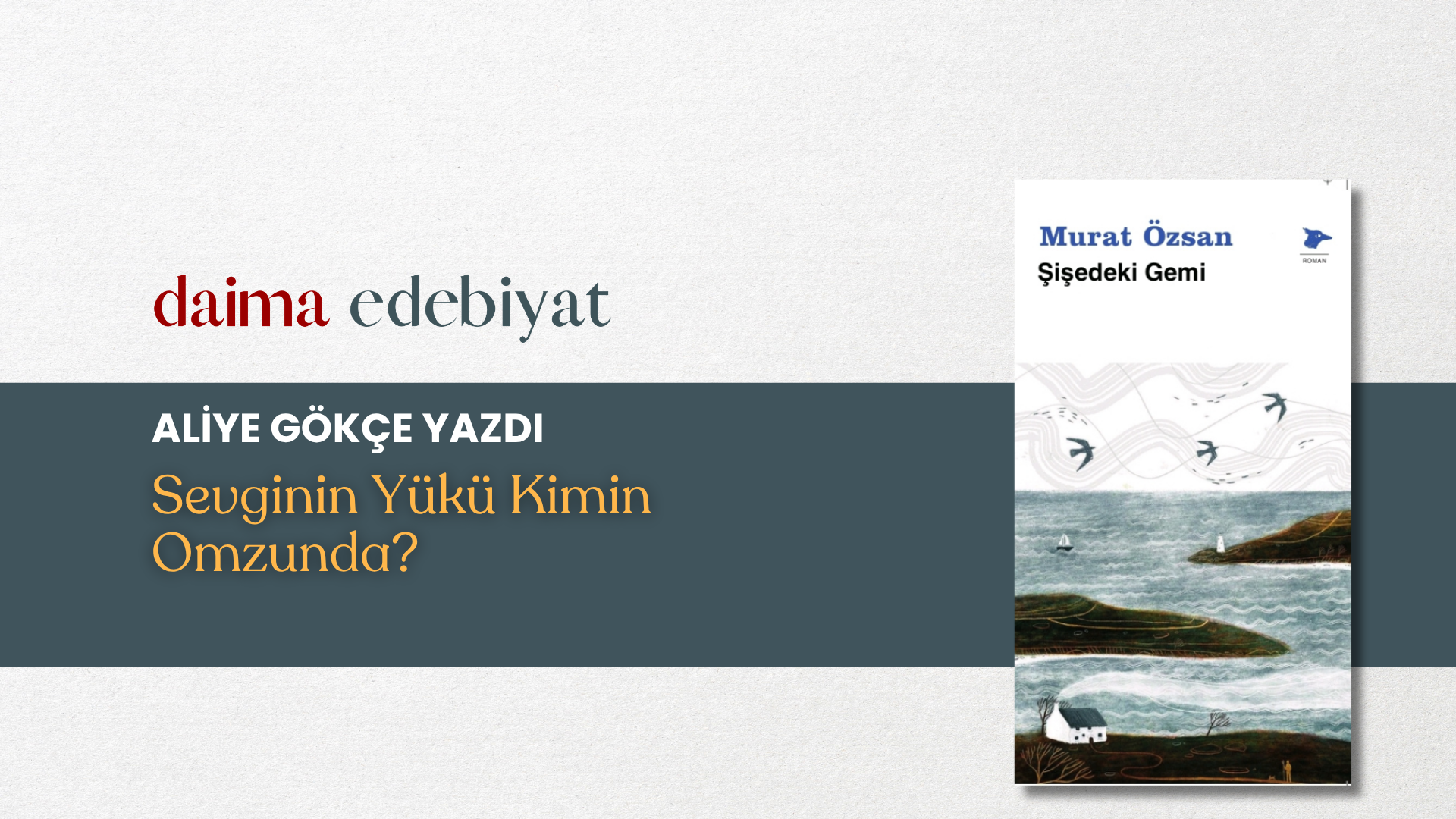 Sevginin Yükü Kimin Omzunda? Sevginin Yükü Kimin Omzunda?