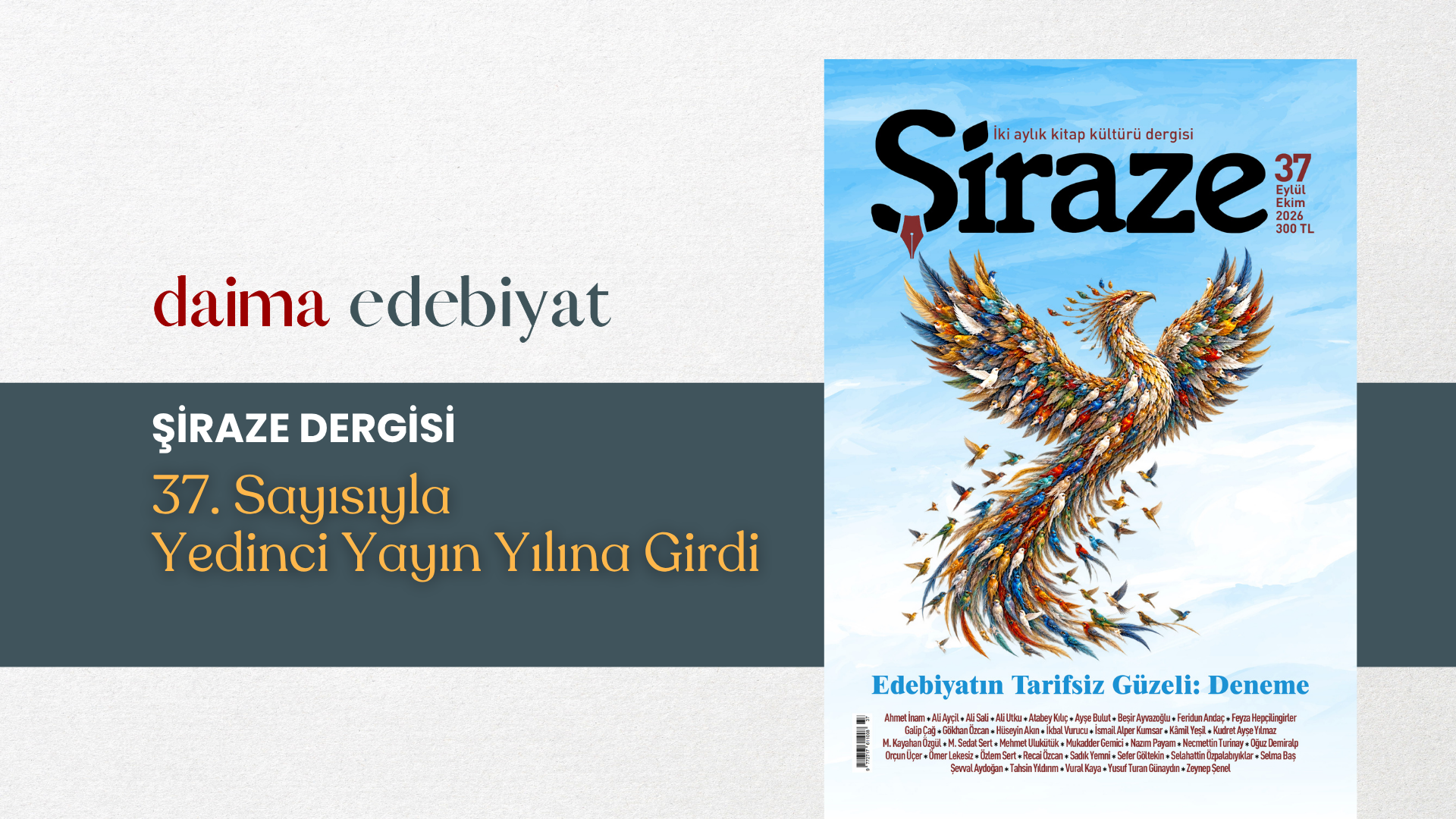 Şiraze Dergisi 37. Sayısıyla Yedinci Yayın Yılına Girdi Şiraze Dergisi 37. Sayısıyla Yedinci Yayın Yılına Girdi